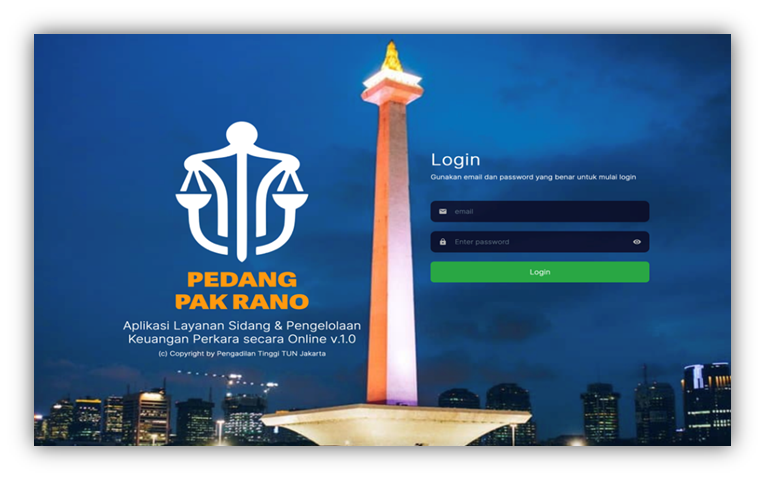 REFORMULASI DIGITAL LAYANAN SIDANG DAN PENGELOLAAN KEUANGAN PERKARA DI PENGADILAN TINGGI TATA USAHA NEGARA JAKARTA DAN PENGADILAN TATA USAHA NEGARA DI BAWAHNYA (PEDANG PAK RANO)’